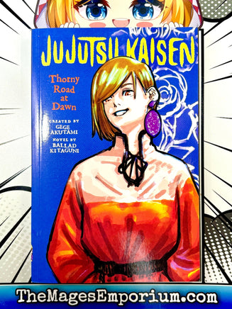 Jujutsu Kaisen Thorny Road at Dawn - The Mage's Emporium Viz Media 2411 BackInStock UPDATEMETA Used English Light Novel Japanese Style Comic Book