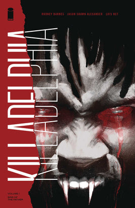 Killadelphia TPB Volume 01 Sins Of The Father (Mature) - The Mage's Emporium The Multiverse Shopify Collective The Multiverse Used English Graphic Novels Japanese Style Comic Book