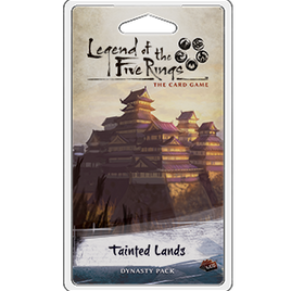 Legend of the Five Rings LCG: Tainted Lands