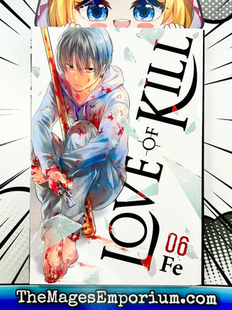 Love of Kill Vol 6 - The Mage's Emporium Yen Press outofstock UPDATEMETA Used English Manga Japanese Style Comic Book