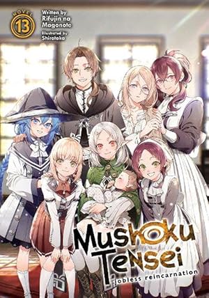 Mushoku Tensei Jobless Reincarnation Light Novel Vol 13 Light Novel - The Mage's Emporium Seven Seas Used English Light Novel Japanese Style Comic Book