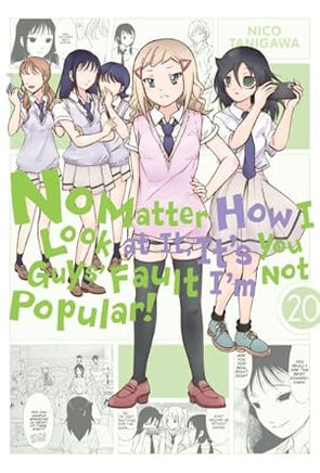 No Matter How I Look at It, It's You Guys' Fault I'm Not Popular Vol 20 - BRAND NEW CONDITION Manga - The Mage's Emporium Yen Press Used English Manga Japanese Style Comic Book
