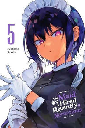 Maid I Hired Recently Is Mysterious Vol 05 - BRAND NEW CONDITION Manga - The Mage's Emporium Yen Press Used English Manga Japanese Style Comic Book
