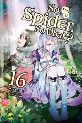 So Im Spider So What Light Novel Vol 16 - BRAND NEW CONDITION Light Novel - The Mage's Emporium Yen Press Used English Light Novel Japanese Style Comic Book