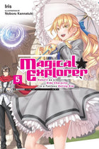 Magical Explorer Light Novel Vol 05