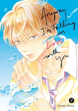 Anyway, I'm Falling in Love with You. Vol 2 Manga - The Mage's Emporium Kodansha Used English Manga Japanese Style Comic Book