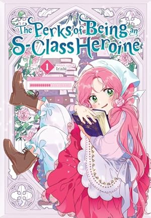 The Perks of Being an S-Class Heroine Vol 1 Full Color Manga - The Mage's Emporium IZE Used English Manga Japanese Style Comic Book