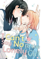 I Can't Say No to the Lonely Girl Vol 2 Manga - The Mage's Emporium Kodansha Used English Manga Japanese Style Comic Book