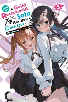 May Be Guild Receptionist But Solo Any Boss Light Novel Vol 03 - BRAND NEW CONDITION Light Novel - The Mage's Emporium Yen Press Used English Light Novel Japanese Style Comic Book
