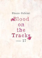 Blood on the Tracks Vol 17 Manga - The Mage's Emporium Vertical Used English Manga Japanese Style Comic Book