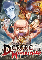 The Legend of Dororo and Hyakkimaru Vol 8
