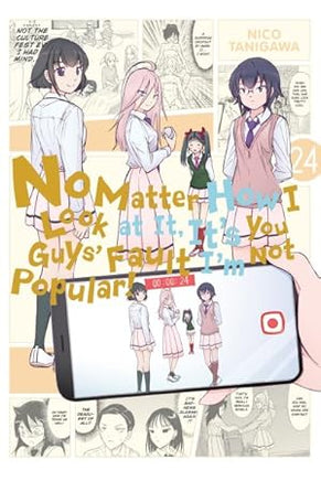 No Matter How I Look at It, It's You Guys' Fault I'm Not Popular Vol 24 - BRAND NEW CONDITION Manga - The Mage's Emporium Yen Press Used English Manga Japanese Style Comic Book