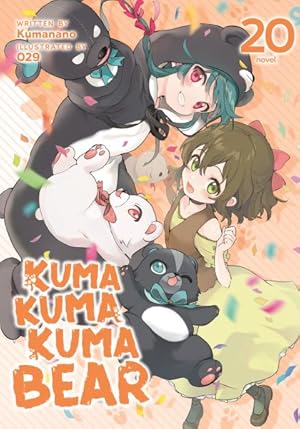 Kuma Kuma Kuma Bear Light Novel Vol 20 - BRAND NEW CONDITION Light Novel - The Mage's Emporium Seven Seas Used English Light Novel Japanese Style Comic Book