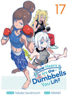 How Heavy Are The Dumbbells You Lift Vol 17