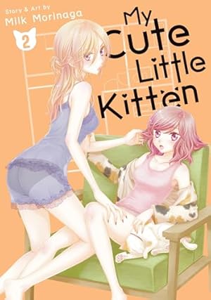 My Cute Little Kitten Vol 2 Manga - The Mage's Emporium Seven Seas Used English Manga Japanese Style Comic Book