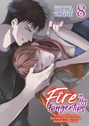 Fire In His Fingertips Fireman Smoldering Gaze Vol 08 Manga - The Mage's Emporium Seven Seas Used English Manga Japanese Style Comic Book
