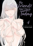 My Girlfriends Not Here Today Vol 04