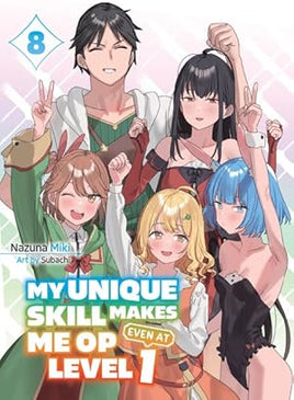My Unique Skill Makes Me Op Light Novel Vol 08 - BRAND NEW CONDITION Light Novel - The Mage's Emporium Vertical Used English Light Novel Japanese Style Comic Book