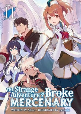 The Strange Adventure Of Broke Mercenary Light Novel Vol 11 Light Novel - The Mage's Emporium Seven Seas Used English Light Novel Japanese Style Comic Book