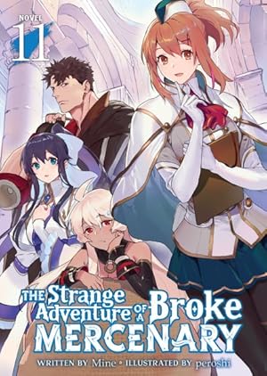 The Strange Adventure Of Broke Mercenary Light Novel Vol 11 Light Novel - The Mage's Emporium Seven Seas Used English Light Novel Japanese Style Comic Book