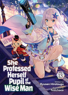 She Professed Herself Pupil Of Wise Man Light Novel Vol 13