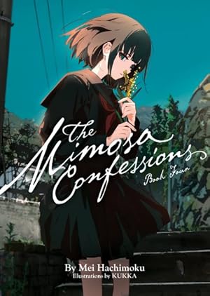 Mimosa Confessions Light Novel Vol 04 - BRAND NEW CONDITION Light Novel - The Mage's Emporium Seven Seas Used English Light Novel Japanese Style Comic Book