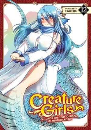 Creature Girls Hands On Field Journal World Vol 12  - BRAND NEW CONDITION Manga - The Mage's Emporium Seven Seas Used English Manga Japanese Style Comic Book