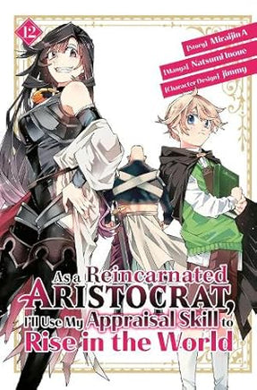 As A Reincarnated Aristocrat, I'll Use My Appraisal Skill to Rise in the World Vol 12 Manga - The Mage's Emporium Kodansha Used English Manga Japanese Style Comic Book
