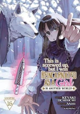 This Is Screwed Up Reincarnated As Girl Vol 16 - BRAND NEW CONDITION Manga - The Mage's Emporium Seven Seas Used English Manga Japanese Style Comic Book