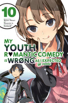 My Youth Romantic Comedy Is Wrong As I Expected Vol 10 - BRAND NEW CONDITION