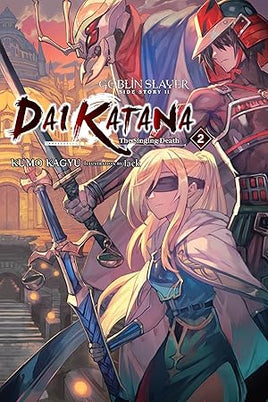 Goblin Slayer Side Story Ii Dai Katana Vol 02  - BRAND NEW CONDITION Light Novel - The Mage's Emporium Yen Press Used English Light Novel Japanese Style Comic Book