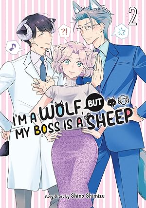 I'm A Wolf But My Boss Is A Sheep Vol 2 Manga - The Mage's Emporium Seven Seas Used English Manga Japanese Style Comic Book