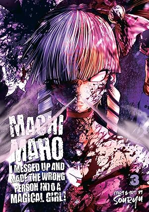 Machimaho: I Missed Up and Made the Wrong Person Into a Magical Girl! Vol 3 Manga - The Mage's Emporium Seven Seas Used English Manga Japanese Style Comic Book