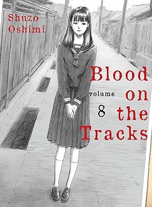 Blood on the Tracks Vol 8 Manga - The Mage's Emporium Vertical Used English Manga Japanese Style Comic Book