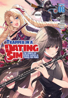 Trapped in a Dating Sim Vol 6 Manga