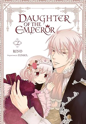 Daughter of the Emperor Vol 2 - Full Color - BRAND NEW CONDITION Manga - The Mage's Emporium Yen Press Used English Manga Japanese Style Comic Book