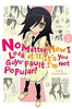 No Matter How I Look At It, It's You Guys Fault I'm Not Popular! Vol 1 Manga - The Mage's Emporium Yen Press Used English Manga Japanese Style Comic Book