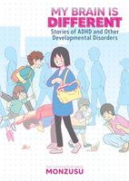 My Brain is Different Stories of ADHD and Other Developmental Disorders - The Mage's Emporium Seven Seas 2503 updateage updateauthor Used English Manga Japanese Style Comic Book