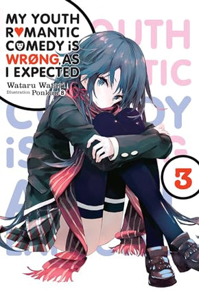 My Youth Romantic Comedy is Wrong, As I Expected Vol 3 Light Novel - The Mage's Emporium Yen Press 2411 UPDATEMETA Used English Light Novel Japanese Style Comic Book