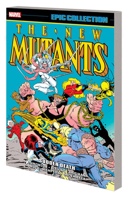 NEW MUTANTS EPIC COLLECTION TP SUDDEN DEATH - The Mage's Emporium The Multiverse Shopify Collective The Multiverse Used English Graphic Novels Japanese Style Comic Book