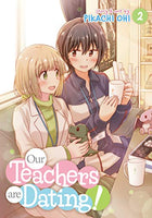 Our Teachers are Dating! Vol 2 - The Mage's Emporium Seven Seas outofstock UPDATEMETA Used English Manga Japanese Style Comic Book
