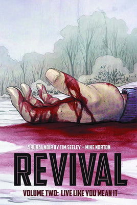 Revival TPB Volume 02 Live Like You Mean It - The Mage's Emporium The Multiverse Shopify Collective The Multiverse Used English Graphic Novels Japanese Style Comic Book