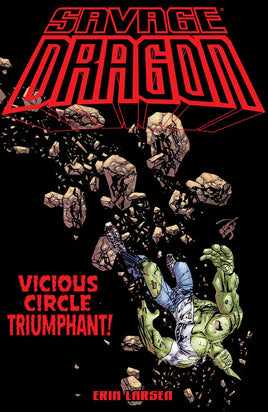 SAVAGE DRAGON VICIOUS CIRCLE TRIUMPHANT TP (MR) - The Mage's Emporium The Multiverse Shopify Collective The Multiverse Used English Graphic Novels Japanese Style Comic Book