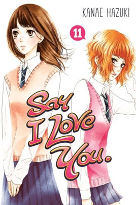 Say I Love You Vol 11 Ex Library - The Mage's Emporium Kodansha 2501 UPDATEMETA Used English Manga Japanese Style Comic Book