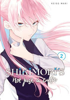 Shikimori's Not Just A Cutie Vol 2