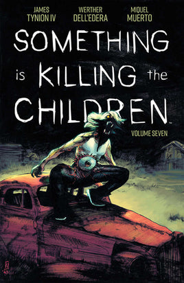 Something Is Killing The Children TPB Volume 07 - The Mage's Emporium The Multiverse outofstock Shopify Collective The Multiverse Used English Graphic Novels Japanese Style Comic Book