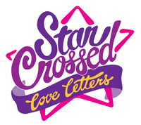 Star Crossed: Love Letters