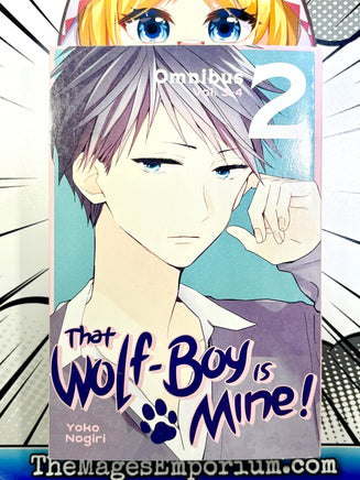 That Wolf - Boy Is Mine! Vol 2 Omnibus - The Mage's Emporium Kodansha 2412 UPDATEMETA Used English Manga Japanese Style Comic Book