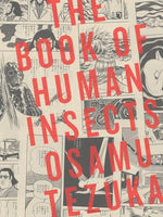 The Book of Human Insects Hardcover - The Mage's Emporium Vertical 2502 updateage updateauthor Used English Manga Japanese Style Comic Book