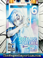 The Iceblade Sorcerer Shall Rule The World Vol 6 - The Mage's Emporium Kodansha alltags description missing author Used English Manga Japanese Style Comic Book